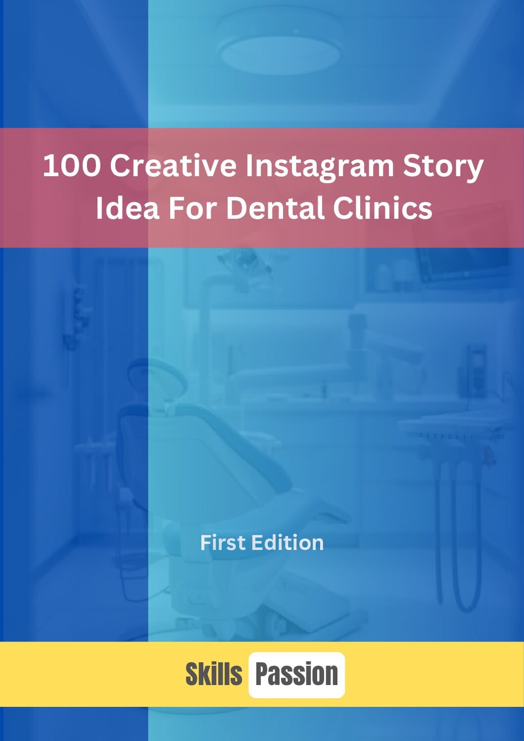 100 Creative Instagram Story Idea For Dental Clinics