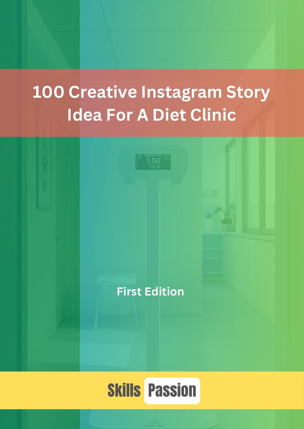 100 Creative Instagram Story Idea for Diet Clinics
