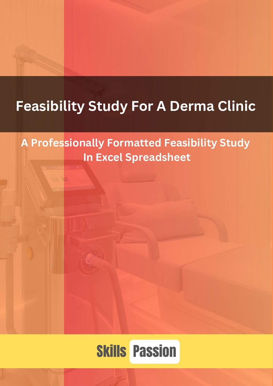 Feasibility Study For A Derma Clinic