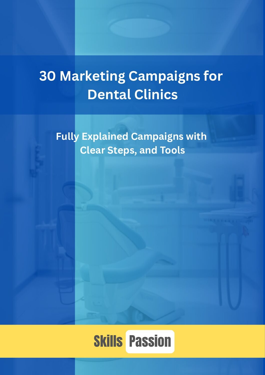 Home 30 Marketing Campaigns for Dental Clinics